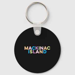 Mackinac Island Colorful Vacation  Key Ring