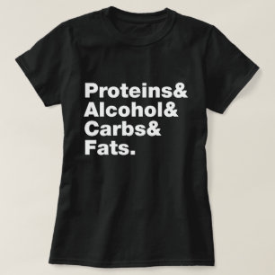 Macronutrients. Proteins & Alcohol & Carbs & Fats. T-Shirt