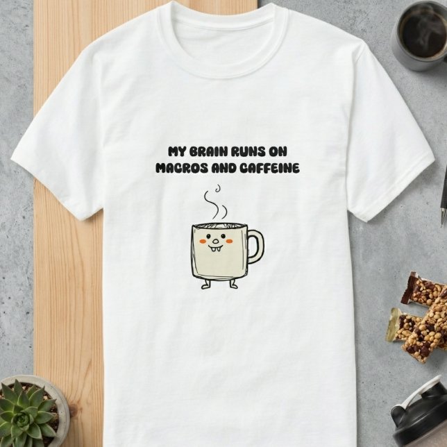 Macros Caffeine Brain Power Tech Humour Design T-Shirt (Creator Uploaded)