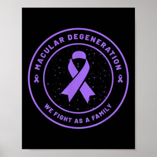 Macular Degeneration Ribbon Awareness Family Suppo Poster