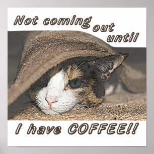Macy Wants Coffee Too Poster