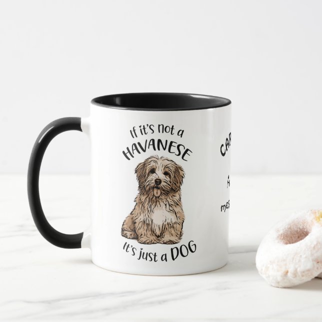 Mad about Havanese custom Mug (With Donut)
