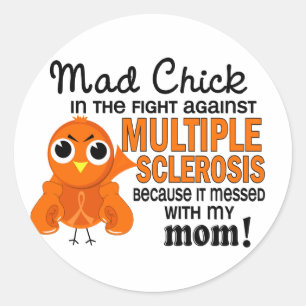 Mad Chick 2 Mum Multiple Sclerosis MS Classic Round Sticker
