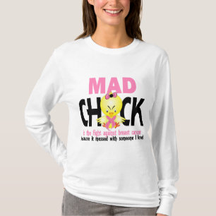 Mad Chick In The Fight Breast Cancer T-Shirt