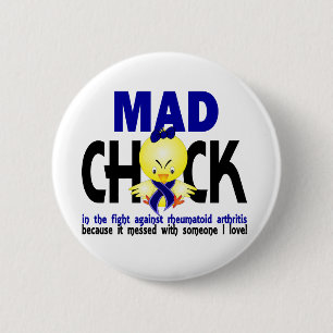 Mad Chick In The Fight Rheumatoid Arthritis 6 Cm Round Badge