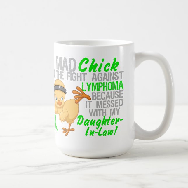 Mad Chick Messed With Daughter-In-Law 3 Lymphoma Coffee Mug (Right)