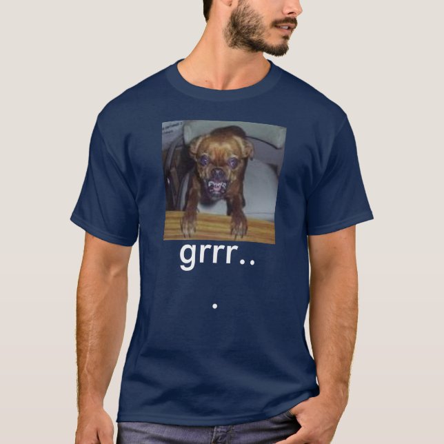 mad dog, grrr... T-Shirt (Front)