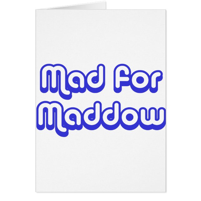 Mad for Maddow (Front)