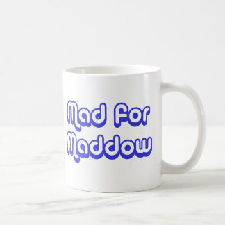 Mad for Maddow Coffee Mug