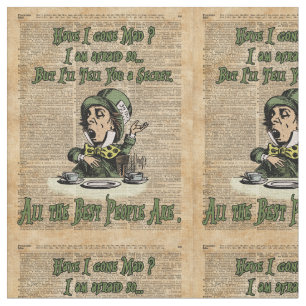 Mad Hatter,Alice In Wonderland,Quote Vintage Art Fabric