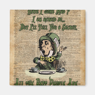 Mad Hatter,Alice In Wonderland,Quote Vintage Art Magnet