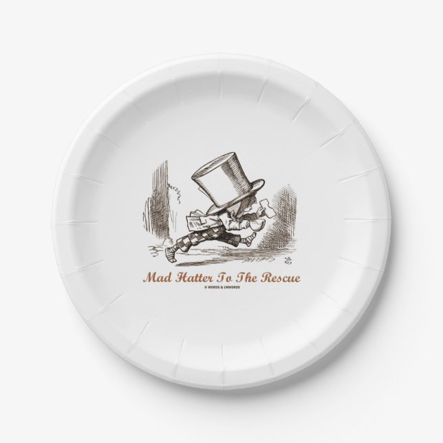 Mad Hatter To The Rescue Wonderland Sentiment Paper Plate (Front)