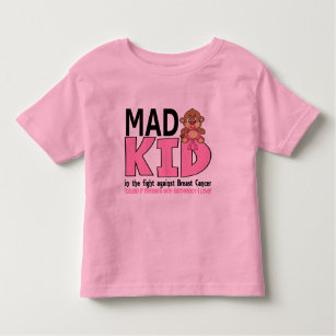 Mad Kid Breast Cancer Toddler T-Shirt