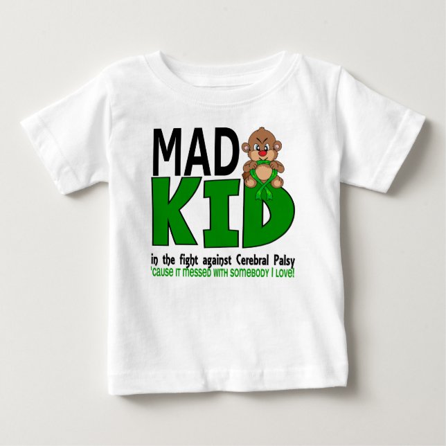 Mad Kid Cerebral Palsy Baby T-Shirt (Front)