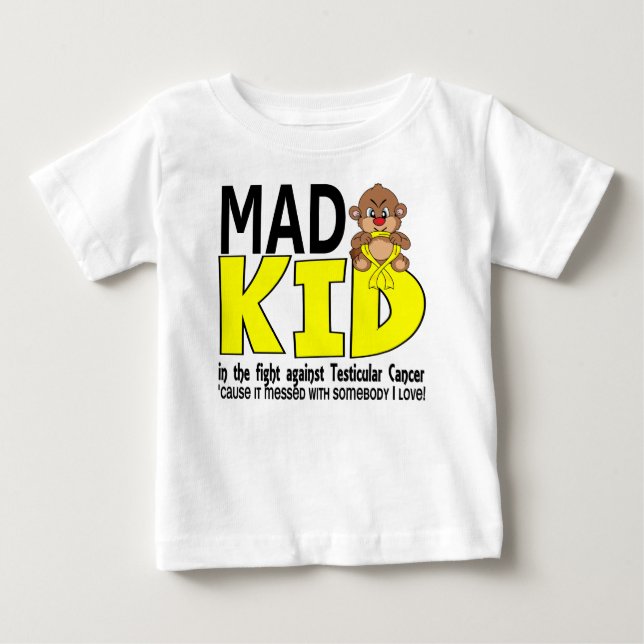 Mad Kid Testicular Cancer Baby T-Shirt (Front)