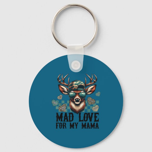 Mad Love For My Mama Deer Head Valentines Day Hunt Key Ring (Front)