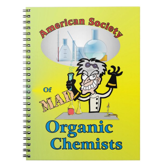 Mad Organic Chemists Notebook (Front)