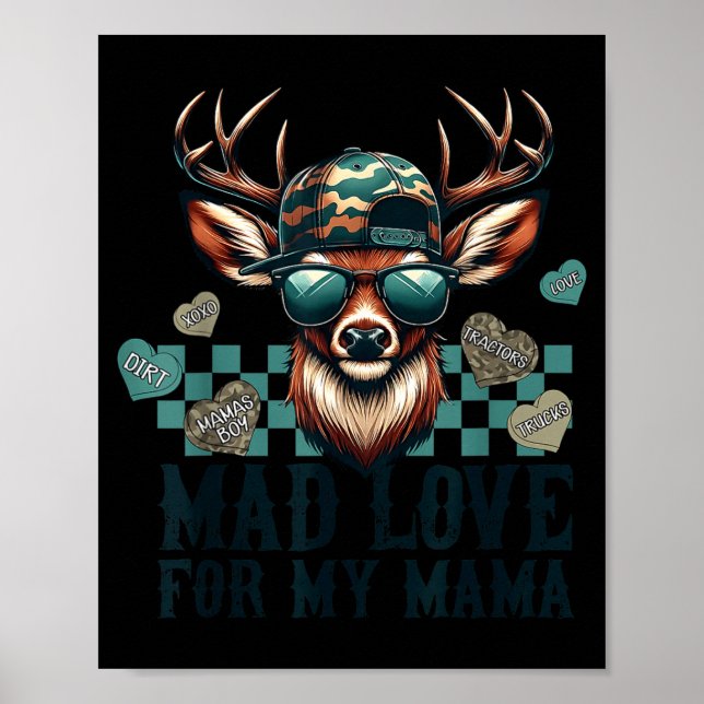 Mad Retro Love For My Mama Camo Deer Hunting Valen Poster (Front)