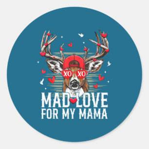 Mad Retro Love For My Mama Deer Hunting Boys Valen Classic Round Sticker