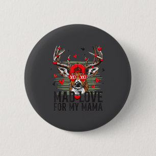 Mad Retro Love For My Mama Deer Hunting Happy Vale 6 Cm Round Badge