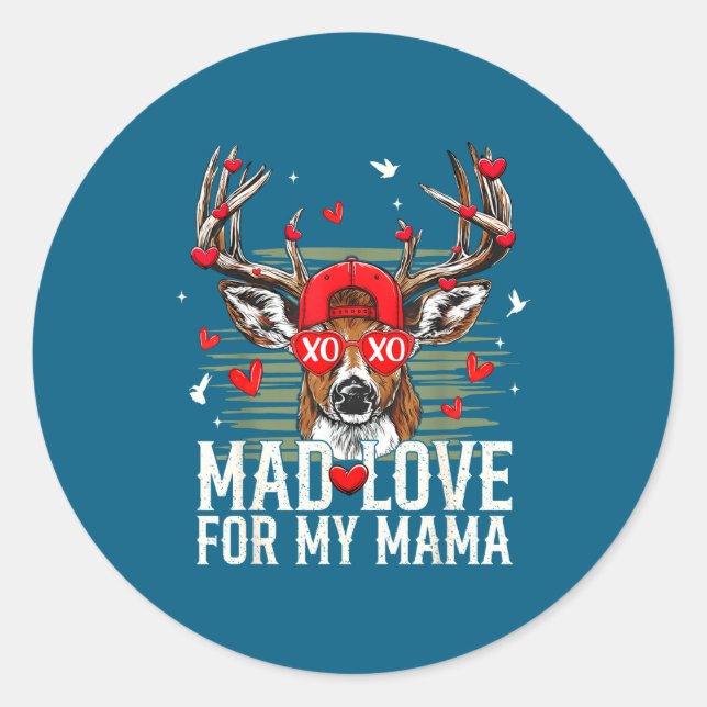 Mad Retro Love For My Mama Deer Hunting Happy Vale Classic Round Sticker (Front)