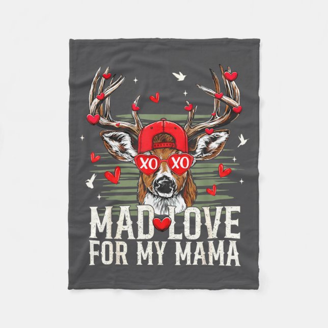 Mad Retro Love For My Mama Deer Hunting Happy Vale Fleece Blanket (Front)