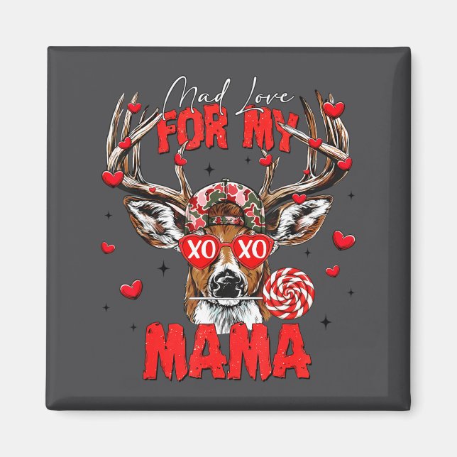 Mad Retro Love For My Mama Deer Hunting Happy Vale Magnet (Front)