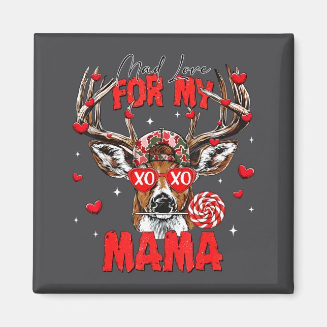 Mad Retro Love For My Mama Deer Hunting Happy Vale Magnet (Front)