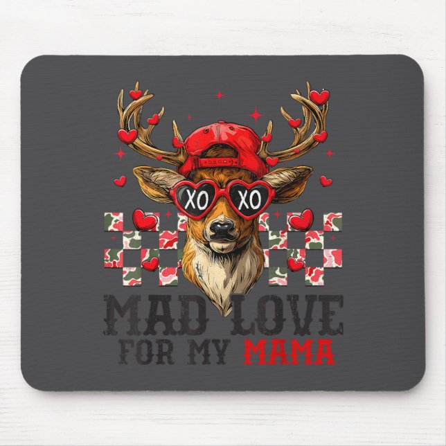 Mad Retro Love For My Mama Deer Hunting Happy Vale Mouse Pad (Front)