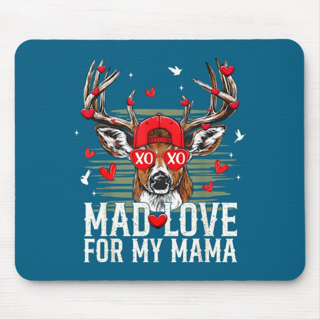 Mad Retro Love For My Mama Deer Hunting Happy Vale Mouse Pad (Front)