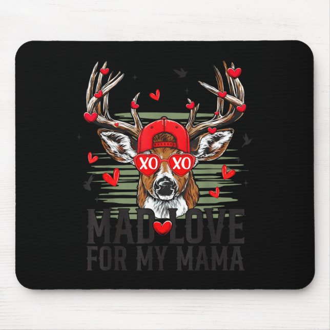 Mad Retro Love For My Mama Deer Hunting Happy Vale Mouse Pad (Front)