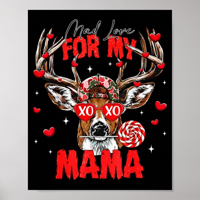Mad Retro Love For My Mama Deer Hunting Happy Vale Poster (Front)