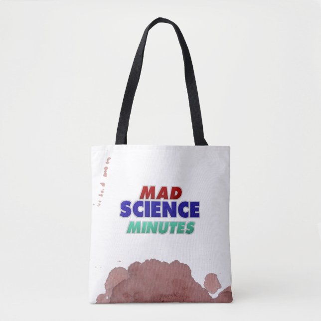 Mad Science Minutes Tote—pre bloodstained! Tote Bag (Front)