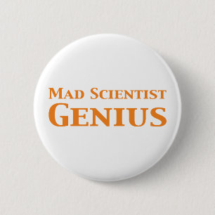 Mad Scientist Genius 6 Cm Round Badge