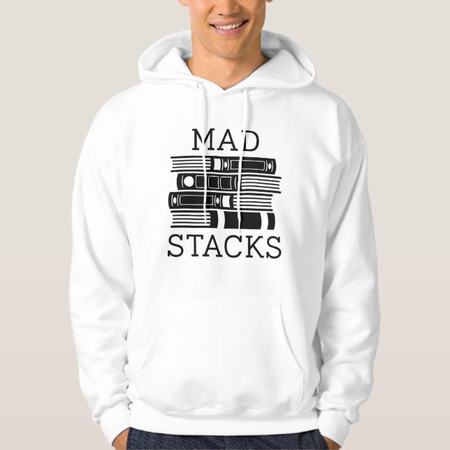 Mad Stacks Hoodie (Front)