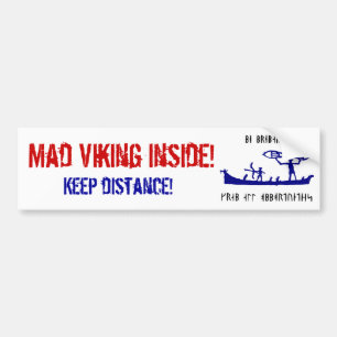 Mad Viking Bumpersticker Bumper Sticker