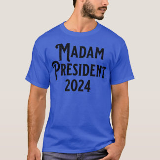 Madam 2024 Black T-Shirt
