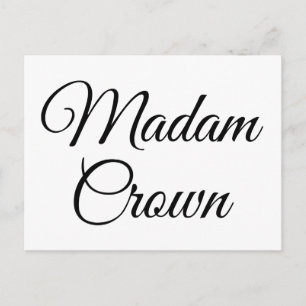 Madam Crown Postcard