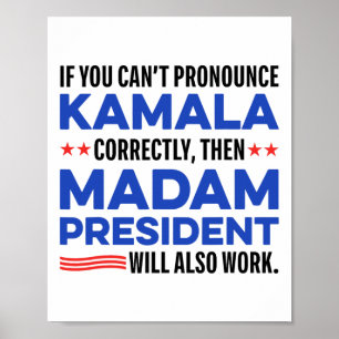 Madam Harris President 2024 Saying For Men Women  Poster