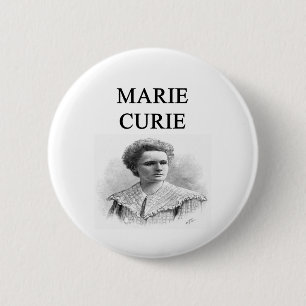 madam marie curie 6 cm round badge
