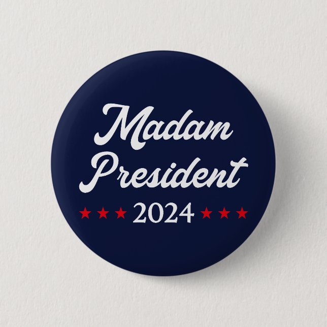Madam President 2024 I - Kamala Harris 6 Cm Round Badge (Front)