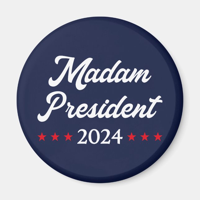 Madam President 2024 I - Kamala Harris Magnet (Front)