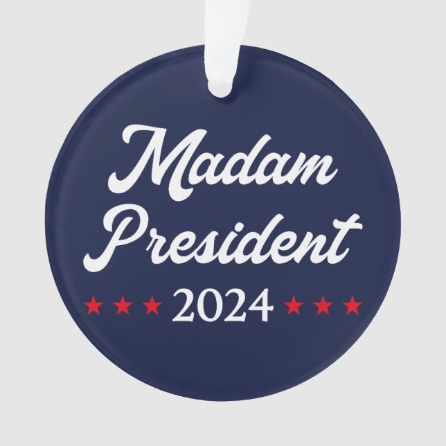 Madam President 2024 I - Kamala Harris Ornament (Front)
