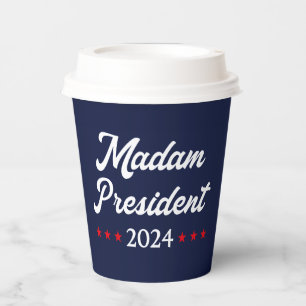 Madam President 2024 I - Kamala Harris Paper Cups