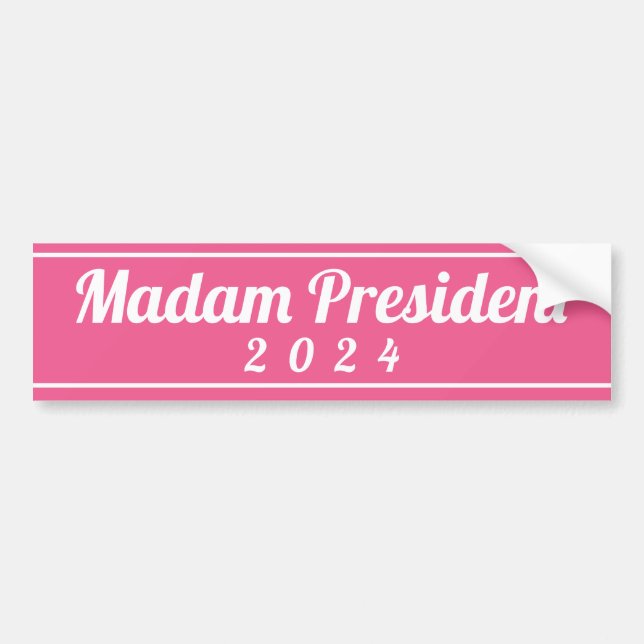 Madam President Harris 2024 election Bumper Sticker (Front)