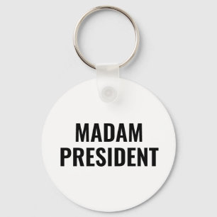 Madam President Harris 2024  Key Ring