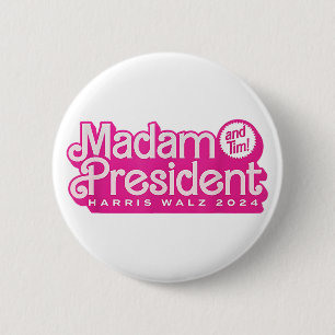 Madam President Harris Walz 6 Cm Round Badge