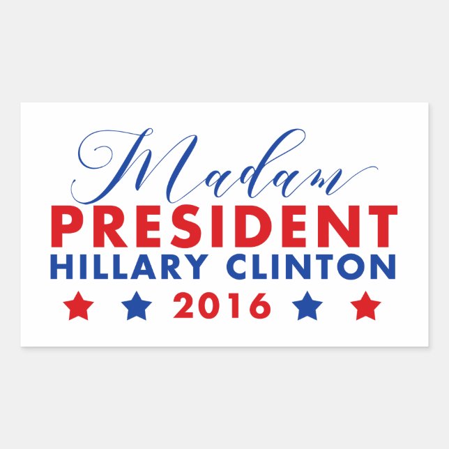 Madam President Hillary Clinton Rectangular Sticker (Front)