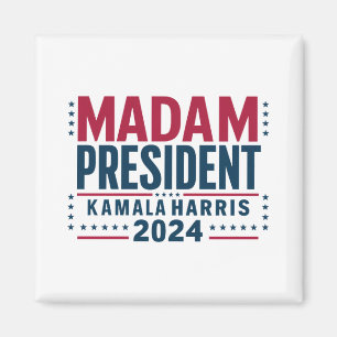 Madam President Kamala Harris 2024 Vote Democrat  Magnet
