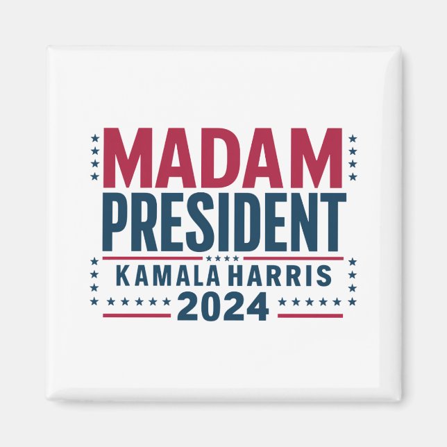 Madam President Kamala Harris 2024 Vote Democrat  Magnet (Front)